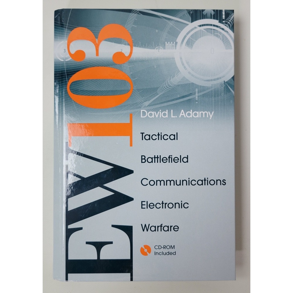 EW 103 Tactical Battlefield Communications Electronic Warfare David Adamy CD